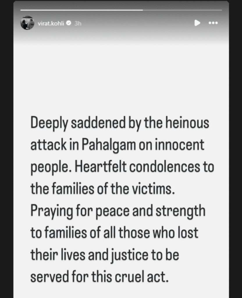 Virat Kohli's Instagram Story About Pahalgam Virat Kohli's Instagram Story About Pahalgam