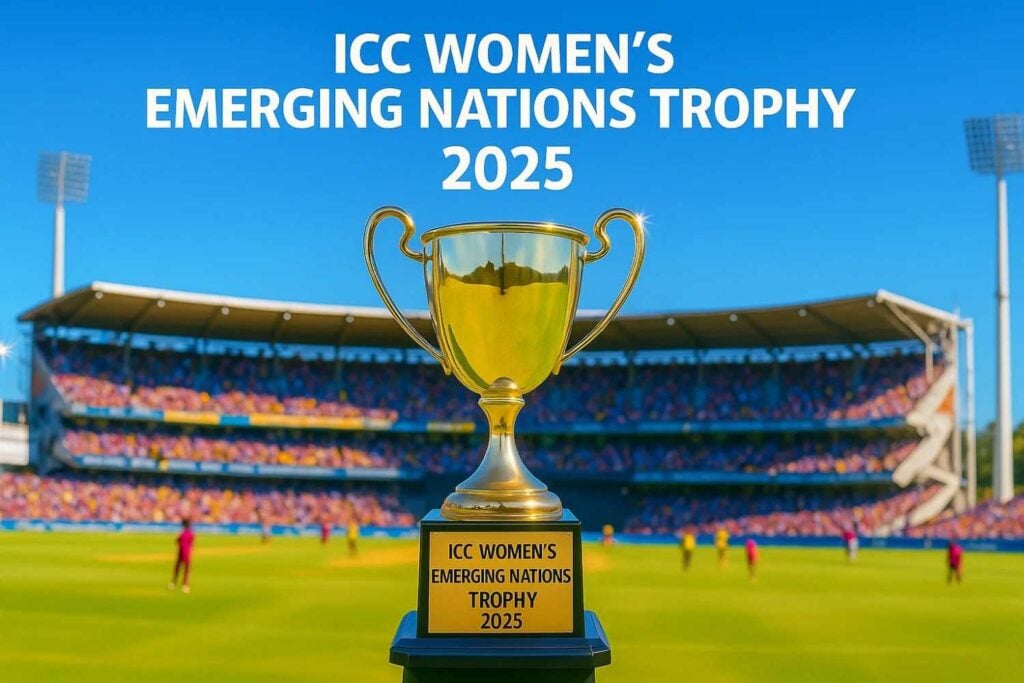 ICC Women's Emerging Nations Trophy 2025 ICC Women's Emerging Nations Trophy 2025