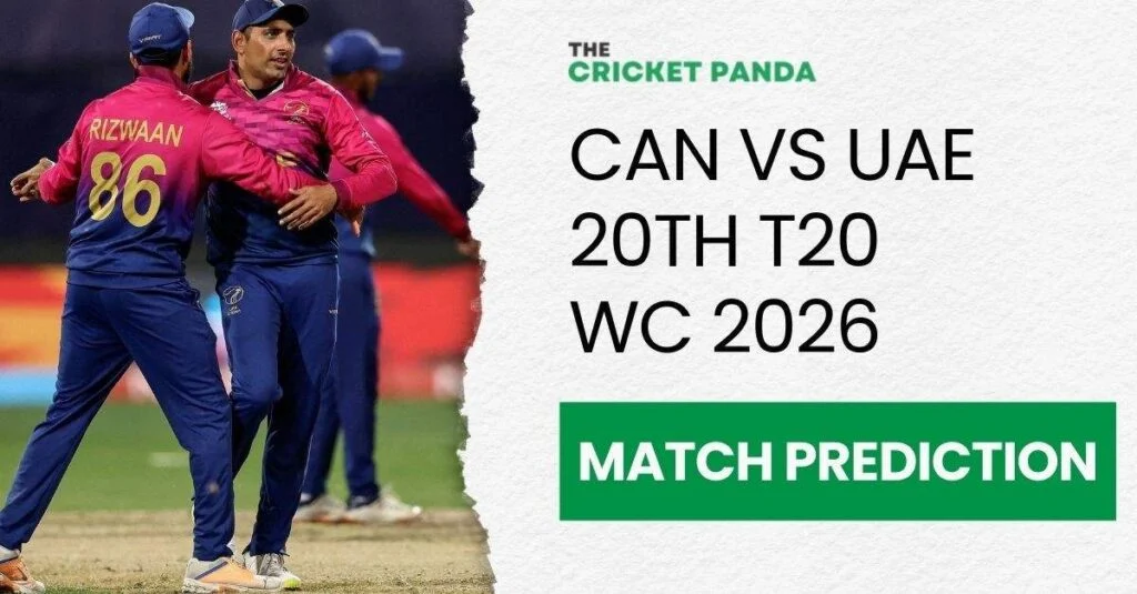 CAN vs UAE 20th T20 WC 2026 Match Odds