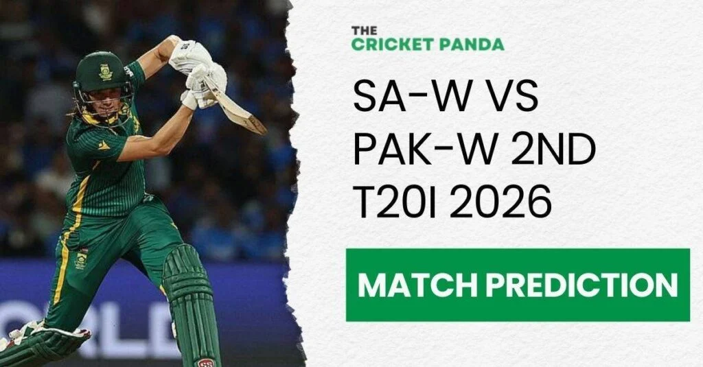 SA-W vs PAK-W 2nd T20I 2026 Match Prediction