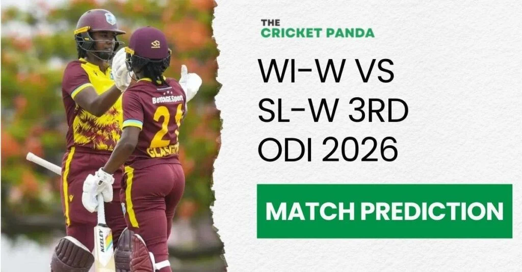 WI-W vs SL-W 3rd ODI 2026 Match Prediction