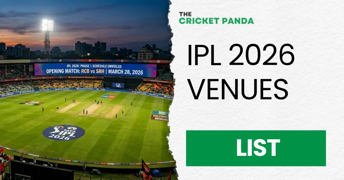 IPL 2026 Venues: Complete List of Stadiums & Host Cities