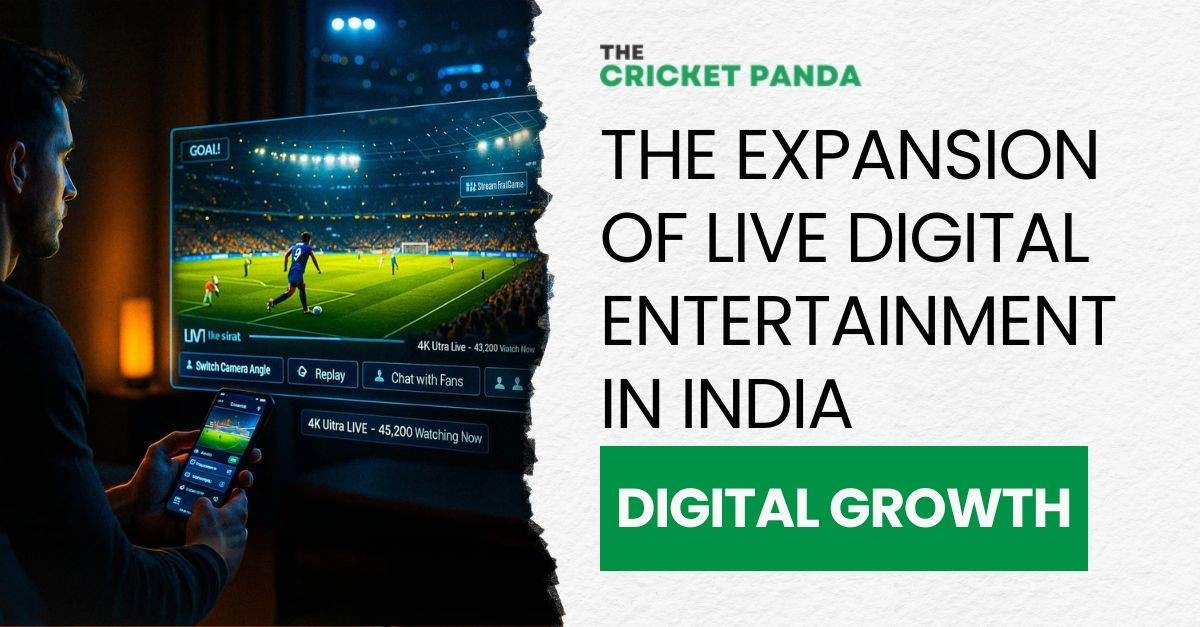 The Expansion of Live Digital Entertainment In India
